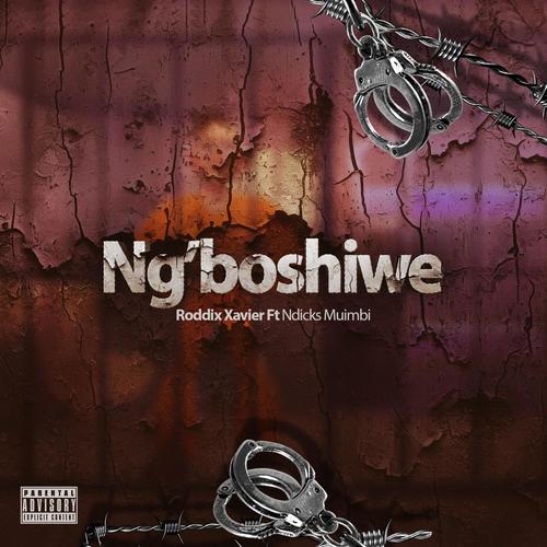 Ng'boshiwe (feat. Ndicks muimbi)