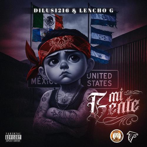 MI GENTE (feat. Lencho G & Dilus 1216) [Explicit]