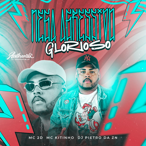 Mega Agressivo Glorioso (Explicit)
