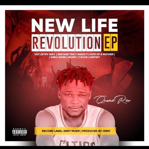 NEW LIFE REVOLUTION (Explicit)