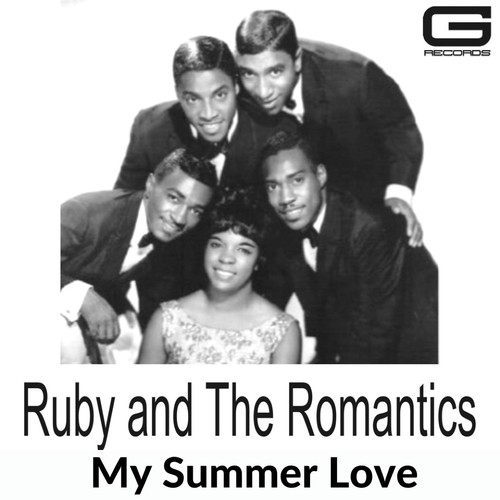 Ruby & The Romantics My Summer Love