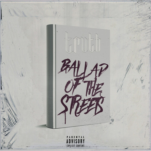 Ballad of the Street (Explicit)