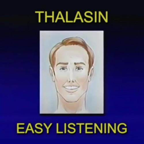 EASY LISTENING (BLUE CHANNEL: THALASIN SOUNDTRACK)