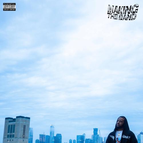 making the band (Explicit)