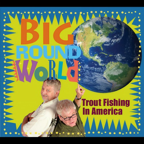 Big Round World