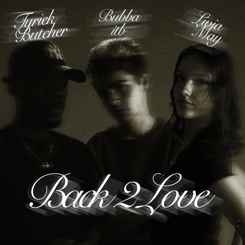 Back 2 Love