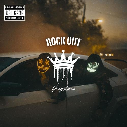 Rock Out (Explicit)
