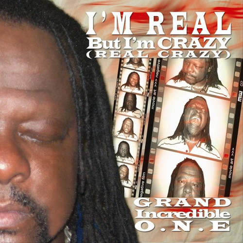 I'm Real But I'm Crazy (Real Crazy) [Explicit]