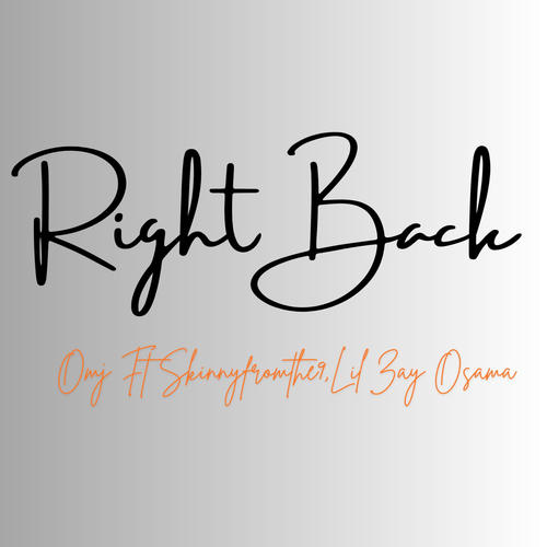 Right Back (feat. Skinnyfromthe9 & Lil Zay Osama) [Explicit]