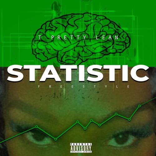 Statistic Freestyle (Explicit)