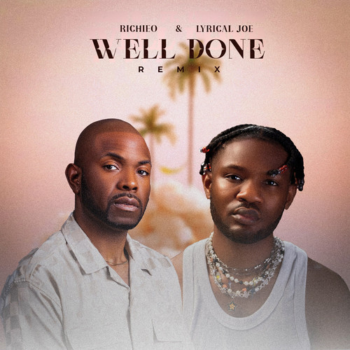 Well Done (Remix)