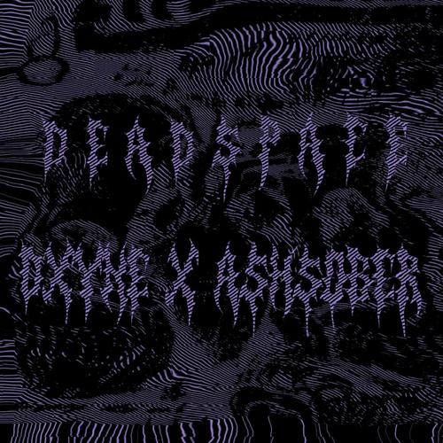 DEADSPACE (feat. ASHSOBER)