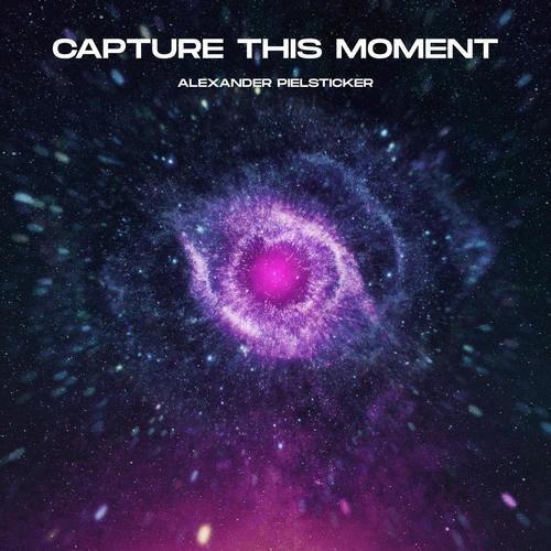 Capture This Moment