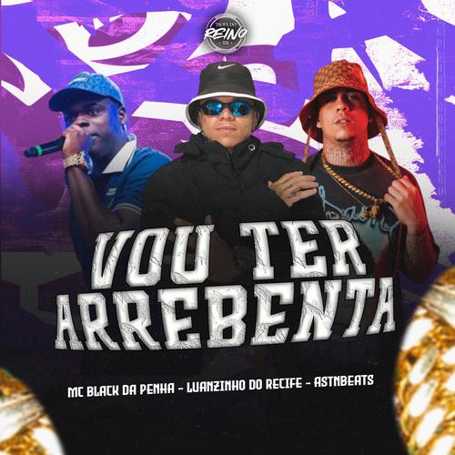 VOU TER ARREBENTA (Explicit)