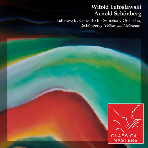 Lutoslawski: Concerto For Symphony Orchestra, Schönberg: 