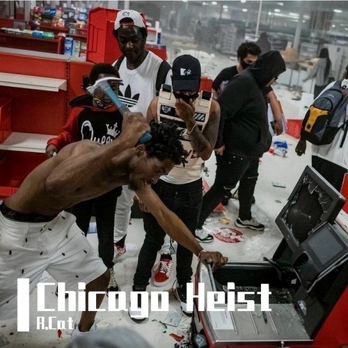 Chicago Heist