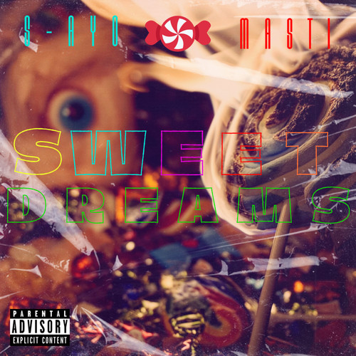 Sweet Dreams (Explicit)