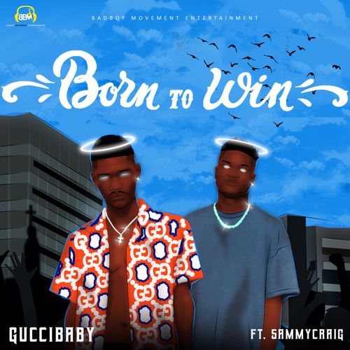 Born to Win (Explicit)