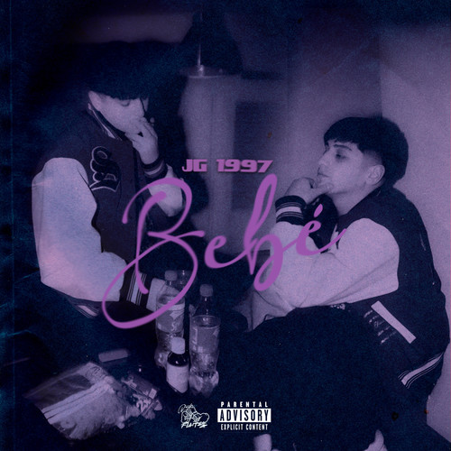 Bebé (Explicit)