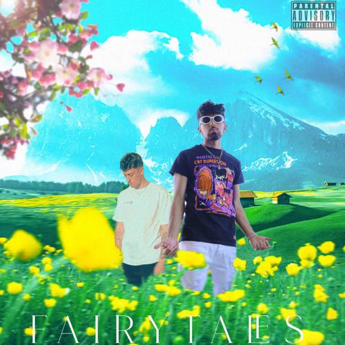 FairyTales (feat. YuhWhatNic) [Explicit]