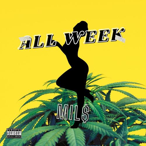 All Week (Explicit)