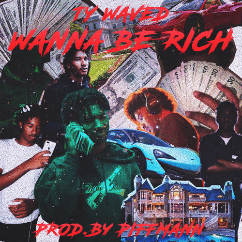Wanna Be Rich (Explicit)