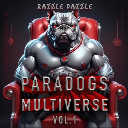 Paradogs Multiverse, Vol. 1 (Explicit)