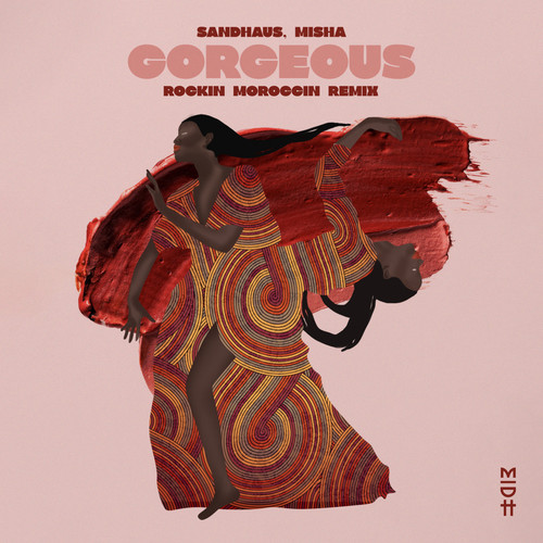 Gorgeous (Rockin Moroccin Remix)