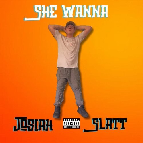 She Wanna (Explicit)