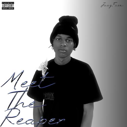 Meet The Reaper (Explicit)