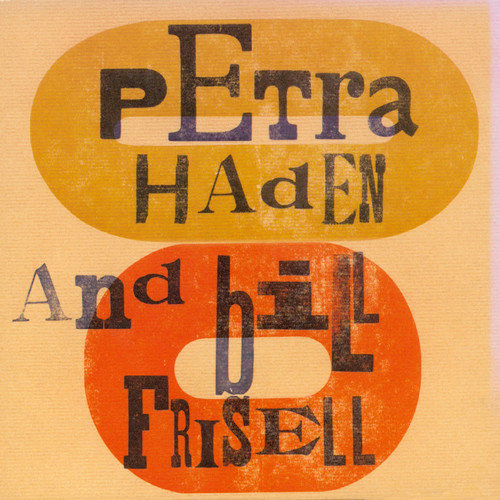 Petra Haden and Bill Frisell