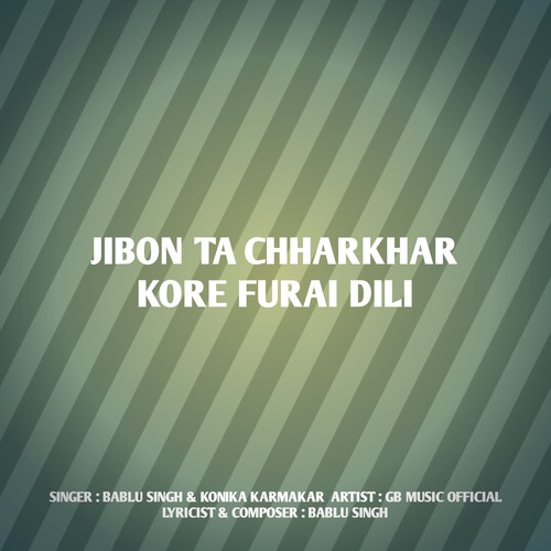 Jibon Ta Chharkhar Kore Furai Dili