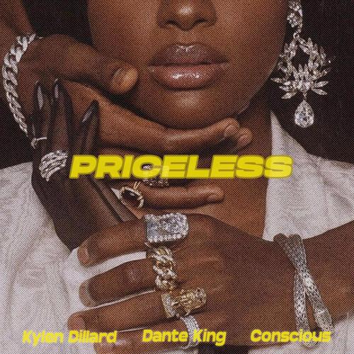 Priceless (feat. Kylen Dillard & Conscious) [Explicit]