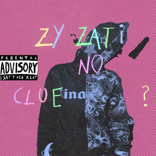No Clue (Explicit)