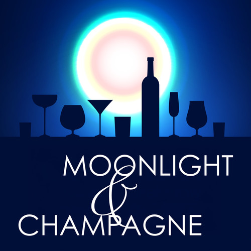Moonlight & Champagne