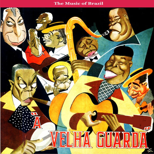 The Music of Brazil/ A Belha Guarda - The Brazilian Brass Band / Recordings 1955