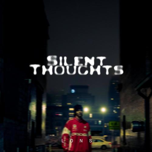Silent Thoughts (Explicit)
