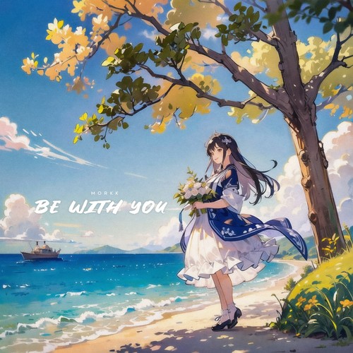 Be With U