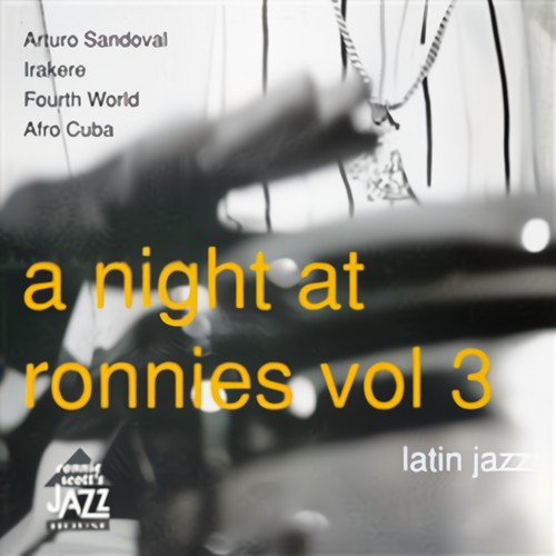 A Night at Ronnie Scott's - Volume 3