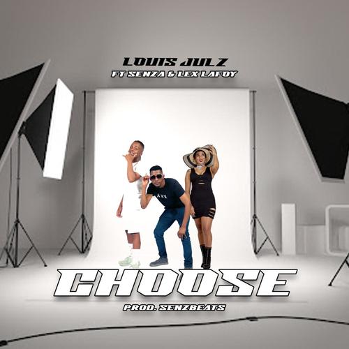 Choose (feat. senza & Lex LaFoy)