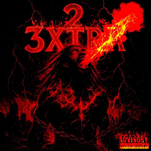 2 3XTRA (Explicit)