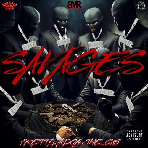 Savages (feat. THE_G5) [Explicit]