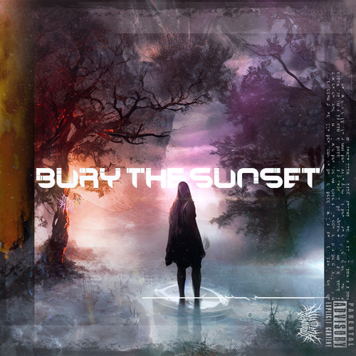 Bury The Sunset