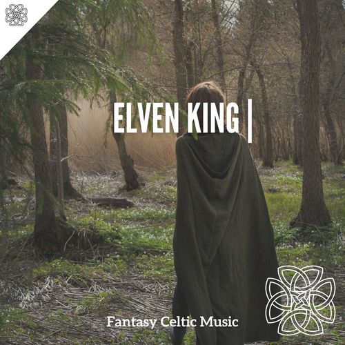 Elven King | Instrumental Music Before Sleep