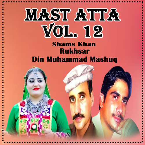 Mast Atta, Vol. 12