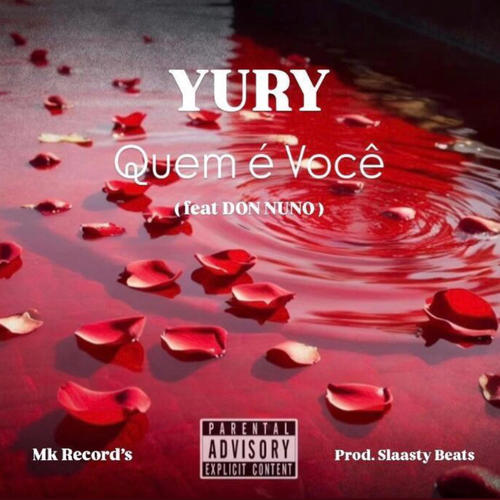 Quem é Você (feat. YurY) [Explicit]