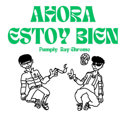 AHORA ESTOY BIEN (feat. Ray Chrome) [Explicit]