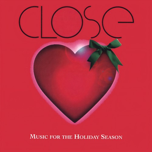 CLOSE: Music for the Holiday Season
