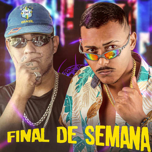 Final de Semana (Explicit)