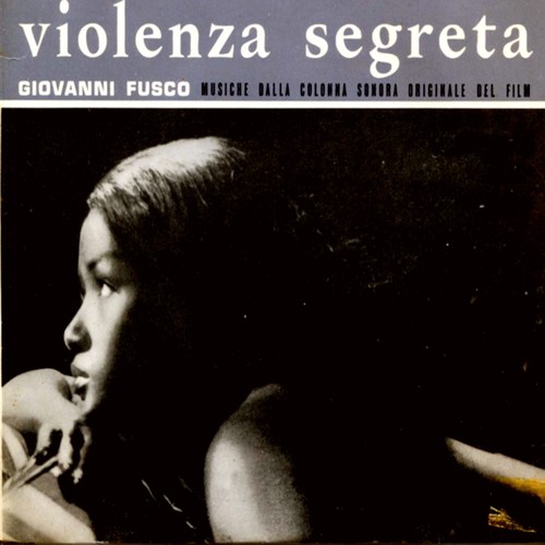 Violenza segreta (Original Motion Picture Soundtrack)